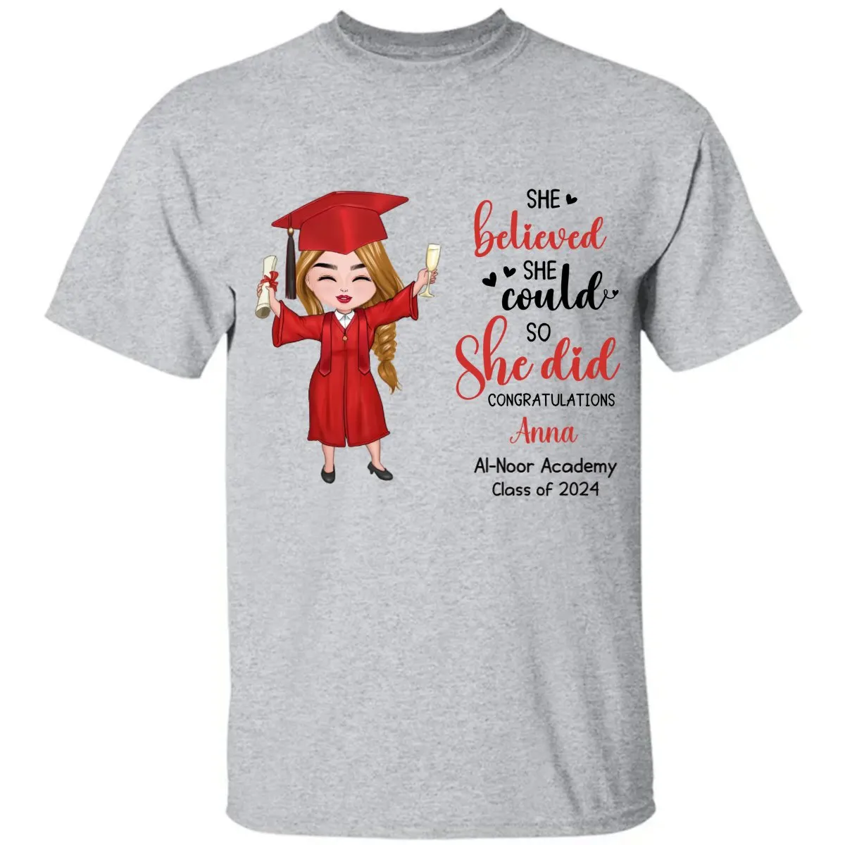 Graduation - She Believed She Could So She Did - Personalized Unisex T-shirt, Hoodie, Sweatshirt