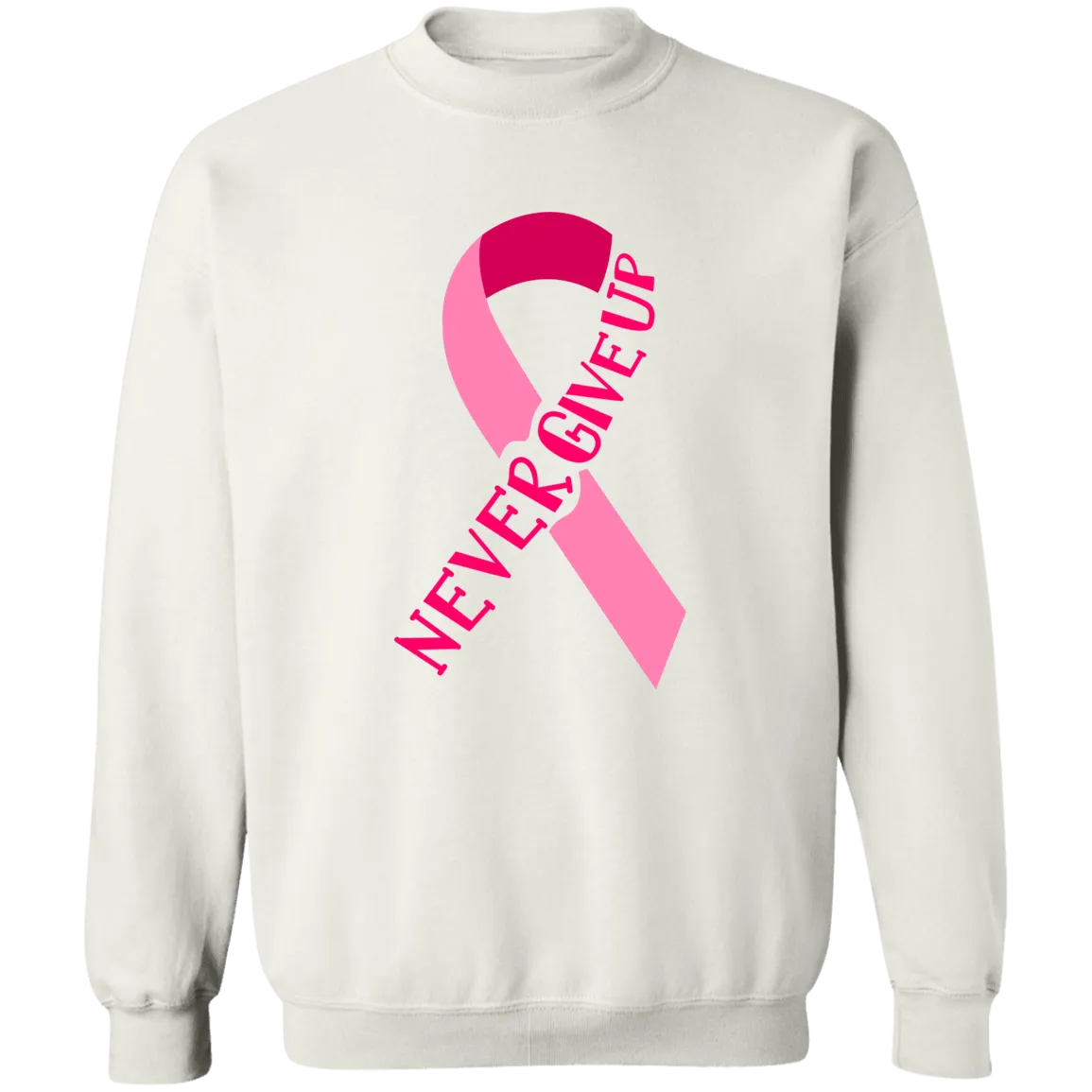 Never Give Up  Unisex Crewneck Pullover Sweatshirt