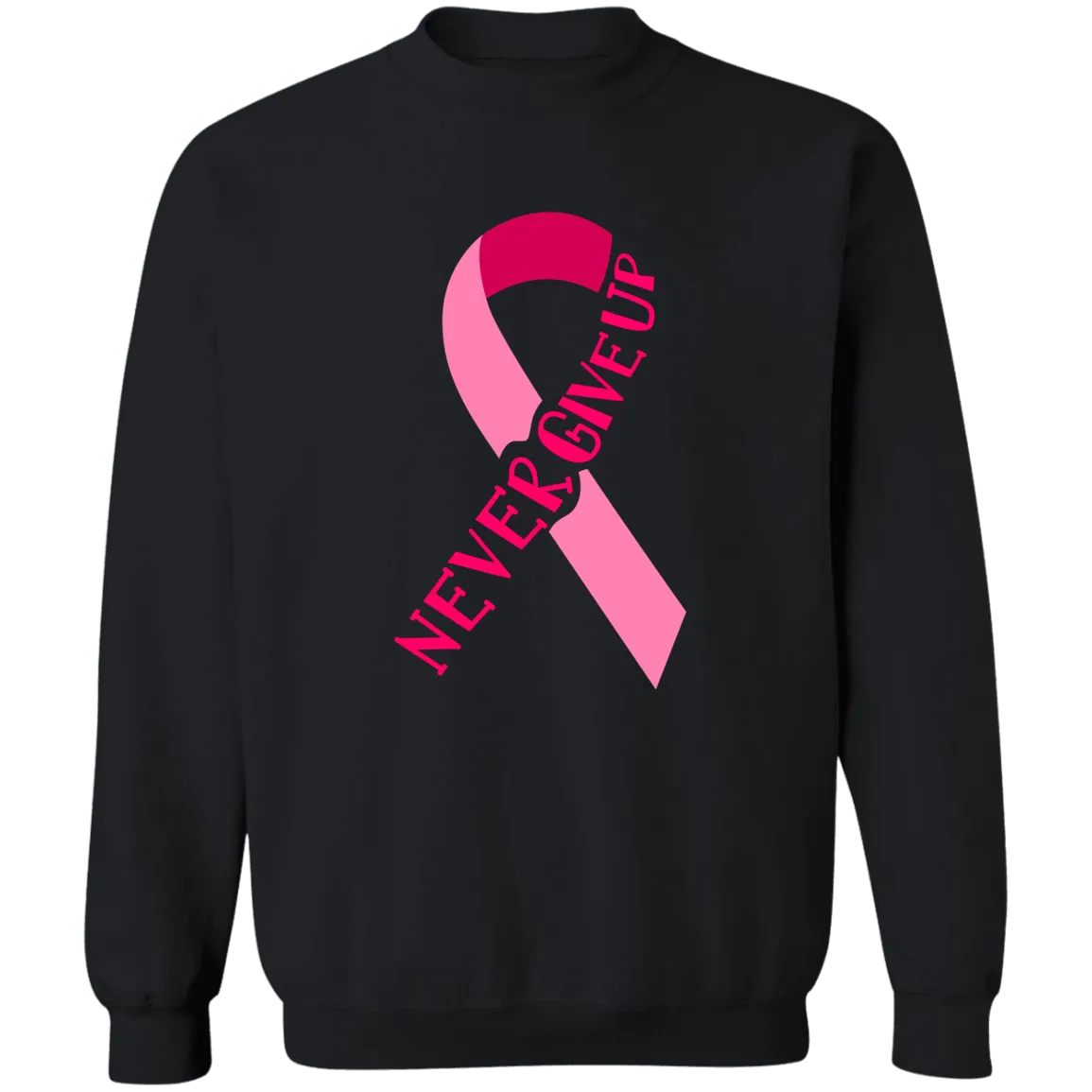 Never Give Up  Unisex Crewneck Pullover Sweatshirt