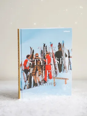 The Stylish Life: Skiing Book